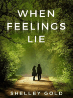 When Feelings Lie: When Feelings Lie, #1