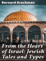 From the Heart of Israel: Jewish Tales and Types