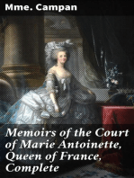 Memoirs of the Court of Marie Antoinette, Queen of France, Complete