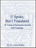 U Spoke but I Translated: A Victim of Narcissism decodes their Language