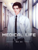 Medical Life: Volume 1