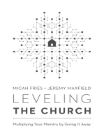 Leveling the Church: Multiplying Your Ministry by Giving It Away