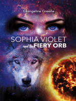 Sophia Violet and the Fiery Orb