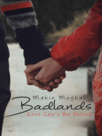 BadLands: Love Can't Be Forced