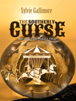 The Southerly Curse (Before the Poet's Trap)