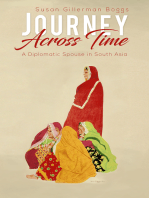 Journey Across Time: A Diplomatic Spouse in South Asia