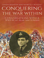 Conquering the War Within: Conversations with a WWII RCAF Rear Air Gunner