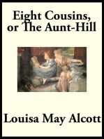 Eight Cousins: or,
The Aunt-hill