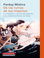 De las ruinas de los imperios: La rebelión contra Occidente y la metamorfosis de Asia