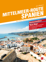 Mittelmeer-Route Spanien: Neue Wege zwischen Costa Brava und Costa de la Luz