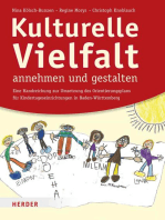 Kulturelle Vielfalt annehmen und gestalten: Eine Handreichung für die Umsetzung des Orientierungsplans für Kindertageseinrichtungen in Baden-Württemberg