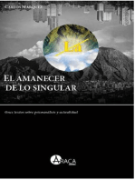 El amanecer de lo singular: Once textos sobre psicoanálisis y actualidad