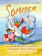 Sommer - Das große Mitmach-Buch zur Sommerzeit in Kindergarten, Schule und Zuhause: Mit 35 einfachen Liedern, vielen Kreativideen, Rezepten, Geschichten und tollen Sommer-Aktionen