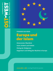 Europa und der Islam: OST-WEST. Europäische Perspektiven 3/18