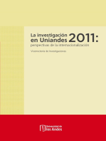 La investigación en Uniandes 2011: perspectivas de la internacionalización