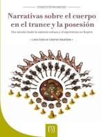 Narrativas sobre el cuerpo en el trance y la posesión: Una mirada desde la santería cubana y el espiritismo en Bogotá