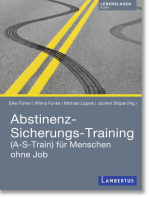 Abstinenz-Sicherungs-Training: (A-S-Train) für Menschen ohne Job