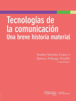 Tecnologías de la comunicación: Una breve historia material
