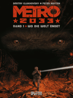 Metro 2033 (Comic). Bd. 1: Wo die Welt endet
