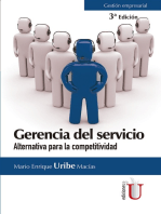 Gerencia del servicio. 3a. Edición: Alternativa para la competitividad