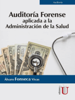 Auditoría forense aplicada a la administración de la salud