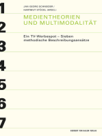 Medientheorien und Multimodalität: Ein TV-Werbespot - Sieben methodische Beschreibungsansätze