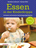 Essen in der Kinderkrippe: Achtsame und konkrete Gestaltungsmöglichkeiten