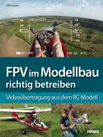 FPV im Modellbau richtig betreiben: Videoübertragung aus dem RC-Modell