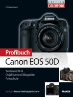 Profibuch Canon EOS 50D: Kameratechnik, Objektive und Blitzgeräte, Fotoschule
