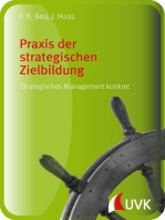 Praxis der strategischen Zielbildung: Strategisches Management konkret