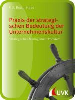 Praxis der strategischen Bedeutung der Unternehmenskultur: Strategisches Management konkret