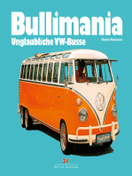 Bullimania: Unglaubliche VW-Busse
