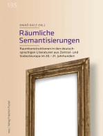 Räumliche Semantisierungen: Raumkonstruktionen in den deutschsprachigen Literaturen aus Zentral- und Südosteuropa im 20.–21. Jahrhundert