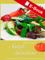 Leckere Salat-Genüsse: 37 fantasievolle Salat-Rezepte für jeden Anlass