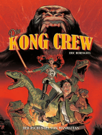 Die Kong Crew, Band 1 - Der Dschungel von Manhatten