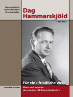 Dag Hammarskjöld (1905-1961): Für eine friedliche Welt - Ideen und Impulse des zweiten UN-Generalsekretärs