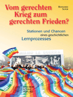 Vom gerechten Krieg zum gerechten Frieden?: Stationen und Chancen eines geschichtlichen Lernprozesses