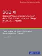 SGB XI - Soziale Pflegeversicherung mit eingearbeitetem PSG III inkl. "Hilfe zur Pflege" (SGB XII, 7. Kapitel): Gesetzestext mit gekennzeichneten Änderungen und Überblick - Stand 1. Januar 2017