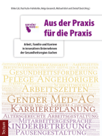 Aus der Praxis für die Praxis: Arbeit, Familie und Karriere in innovativen Unternehmen der Gesundheitsregion Aachen