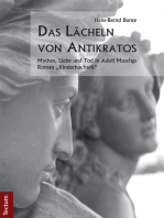 Das Lächeln von Antikratos: Mythos, Liebe und Tod in Adolf Muschgs Roman "Kinderhochzeit"