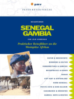 Senegal und Gambia: Praktischer Reiseführer an die Westspitze Afrikas