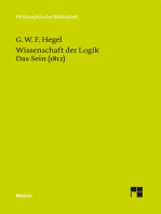 Wissenschaft der Logik. Erster Band. Die objektive Logik. Erstes Buch: Das Sein (1812)