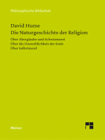 Die Naturgeschichte der Religion. Über Aberglaube und Schwärmerei. Über die Unsterblichkeit der Seele. Über Selbstmord