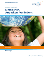 Einmischen. Anpacken. Verändern: Ein Arbeitsheft für die Grundschule - Das Mitmachheft