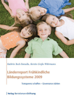 Länderreport Frühkindliche Bildungssysteme 2009: Transparenz schaffen-Governance stärken