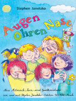 Augen, Ohren, Nase - Das Liederbuch: Neue Mitmach-, Lern- und Spielkreislieder von Stephen Janetzko