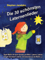 Die 30 schönsten Laternenlieder - Das Liederbuch: Das Liederbuch mit allen Texten, Noten und Gitarrengriffen zum Mitsingen und Mitspielen