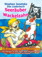 Seeräuber Wackelzahn - 26 Kinderliederhits und Mitmachlieder: Das Liederbuch mit allen Texten, Noten und Gitarrengriffen zum Mitsingen und Mitspielen