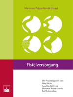 Fistelversorgung: Mit Praxisbeispielen