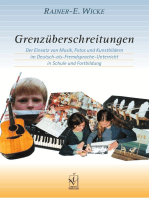 Grenzüberschreitungen: Der Einsatz von Musik, Fotos und Kunstbildern im Deutsch-als-Fremdsprache-Unterricht in Schule und Fortbildung